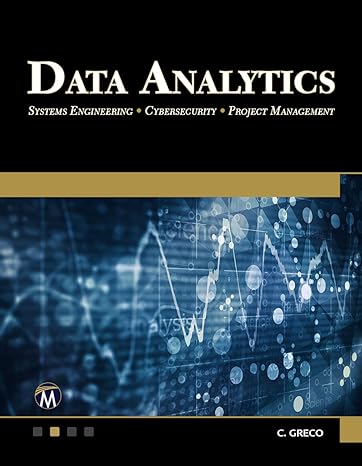 data analytics systems engineering cybersecurity project management 1st edition christopher greco 168392648x,