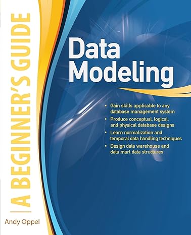 a beginners guide data modeling 1st edition andy oppel 0071623981, 978-0071623988
