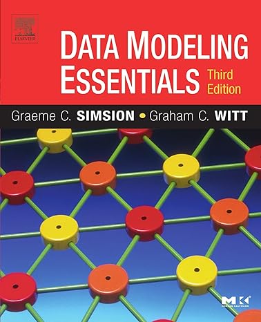 data modeling essentials 3rd edition graeme simsion ,graham witt 0126445516, 978-0126445510