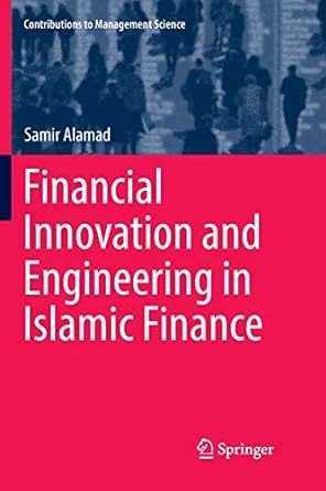 financial innovation and engineering in islamic finance 1st edition samir alamad 3319850229, 978-3319850221