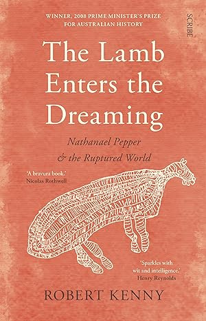 the lamb enters the dreaming nathanael pepper and the ruptured world 1st edition robert kenny 1947534807,