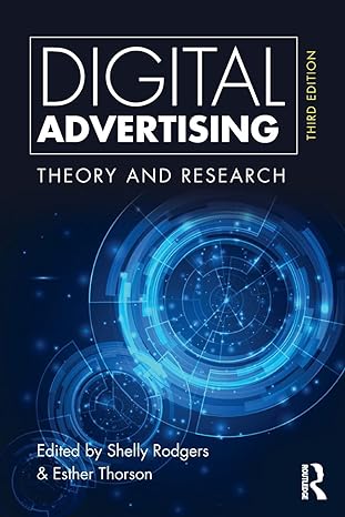 digital advertising theory and research 3rd edition shelly rodgers ,esther thorson 1138654450, 978-1138654457