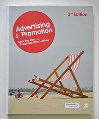 advertising and promotion 3rd edition chris hackley ,rungpaka amy hackley 1446280721, 978-1446280720