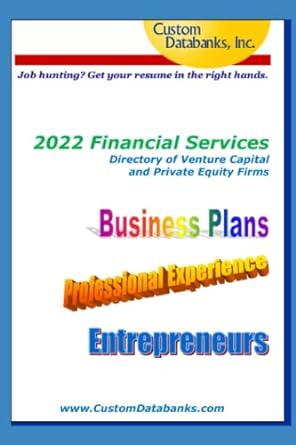 2022 financial services directory of venture capital and private equity firms business plans professional