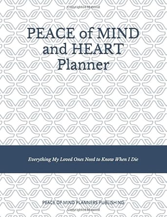 peace of mind and heart planners 1st edition peace of mind and heart planners 979-8640860320