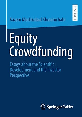 equity crowdfunding essays about the scientific development and the investor perspective 1st edition kazem