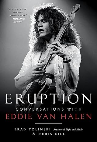 eruption conversations with eddie van halen 1st edition brad tolinski ,chris gill 0306826666, 978-0306826665