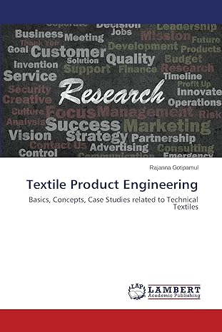 textile product engineering basics concepts case studies related to technical textiles 1st edition rajanna