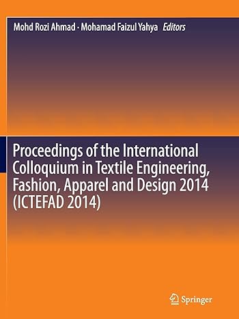 proceedings of the international colloquium in textile engineering fashion apparel and design 2014 ictefad