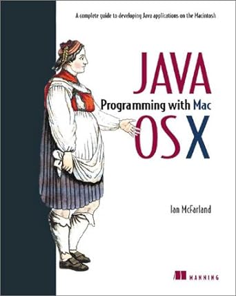 java programming with mac os x 1st edition ian mcfarland 1930110480, 978-1930110489