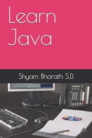 learn java 1st edition shyam bharath s d 171980219x, 978-1719802192