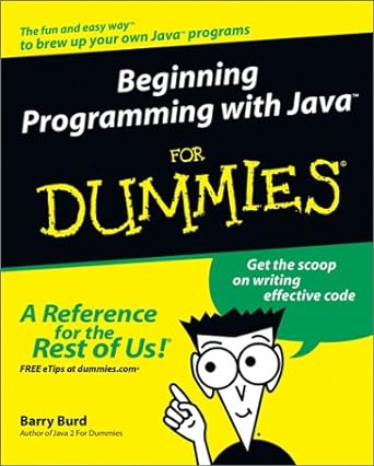 beginning programming with java for dummies 1st edition barry a burd 0764526464, 978-0764526466