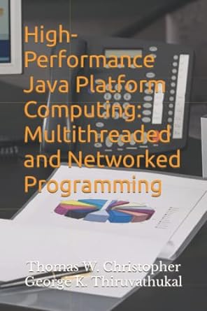 high performance java platform computing multithreaded and networked programming 1st edition thomas w