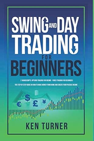 swing and day trading for beginners 2 manuscripts options trading for income forex trading for beginners the