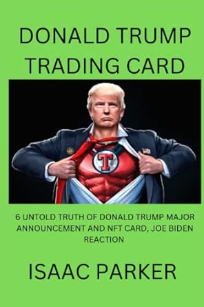 donald trump trading card 6 untold truth of donald trump major announcement and nft card joe biden reaction