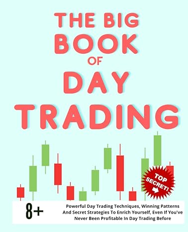 the big book of day trading 1st edition allan trevor 979-8772792162
