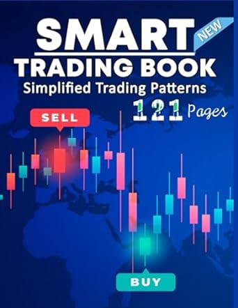 smart trading book simplified trading patterns 121 pages 1st edition mike mike 979-8867399757