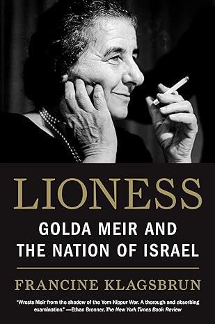 lioness golda meir and the nation of israel 1st edition francine klagsbrun 0805211934, 978-0805211931