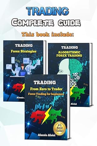 trading complete guide this book include trading forex strategies  trading algorithmic forex trading  trading