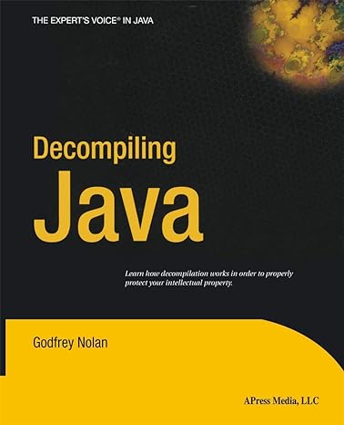 decompiling java 1st edition godfrey nolan 1430254696, 978-1430254690