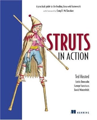 struts in action building web applications with the leading java framework 1st edition ted husted ,cedric