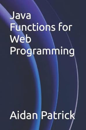 java functions for web programming 1st edition aidan patrick 979-8361666737