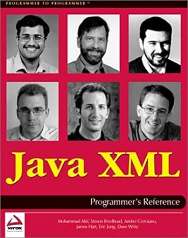 java xml programmers reference 1st edition eric jung ,andrei cioroianu ,dave writz ,mohammad akif ,steven