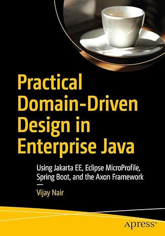 practical domain driven design in enterprise java using jakarta ee eclipse microprofile spring boot and the