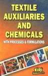 textile auxiliaries and chemicals with processes and formulations 1st edition eiri board 8186732934,