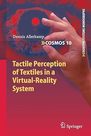 tactile perception of textiles in a virtual reality system 1st edition dennis allerkamp 364226400x,