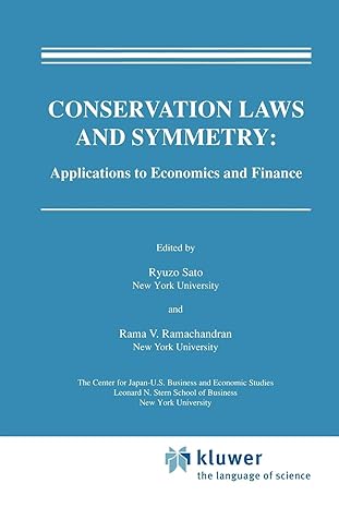 conservation laws and symmetry applications to economics and finance 1st edition ryuzo sato ,rama v