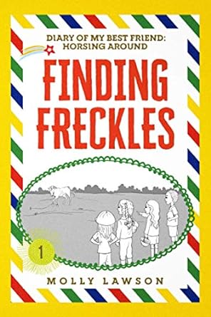 finding freckles 1st edition molly lawson 979-8672072296