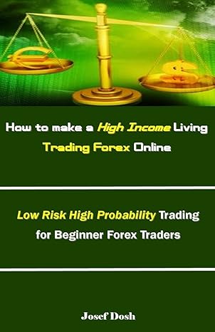 how to make a high income living trading forex online low risk high probability trading for beginner forex