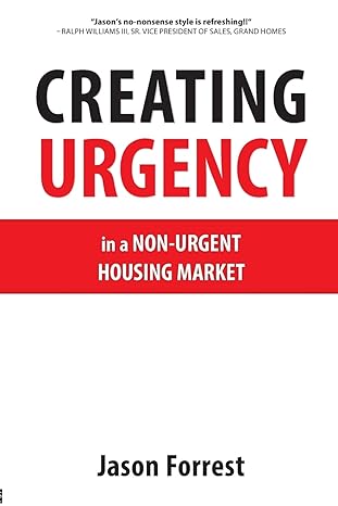 creating urgency in a non urgent housing market 2nd edition jason forrest 0980176212, 978-0980176216