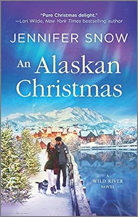 an alaskan christmas 1st edition jennifer snow 1335041508, 978-1335041500