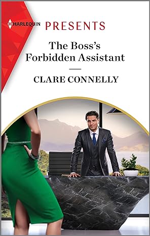 the boss s forbidden assistant 1st edition clare connelly 1335592776, 978-1335592774