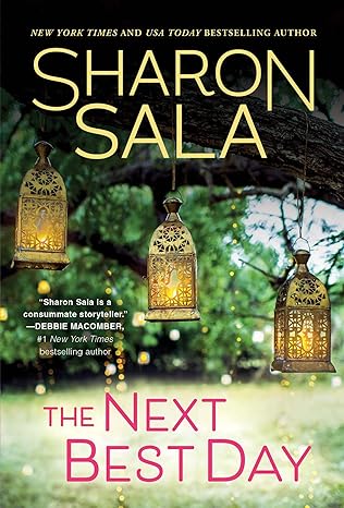 the next best day 1st edition sharon sala 1728249031, 978-1728249032