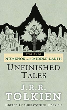stories of numenor and middle earth unfinished tales 1st edition j.r.r. tolkien 0345357116, 978-0345357113