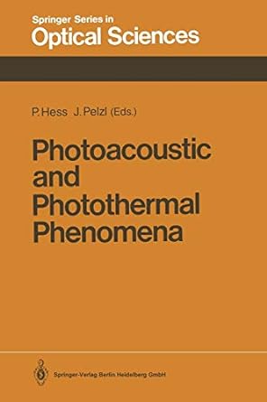 photoacoustic and photothermal phenomena 1st edition peter hess ,joseph pelzl 3662137054, 978-3662137055