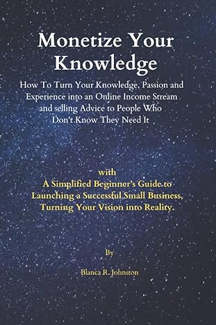 Monetize Your Knowledge