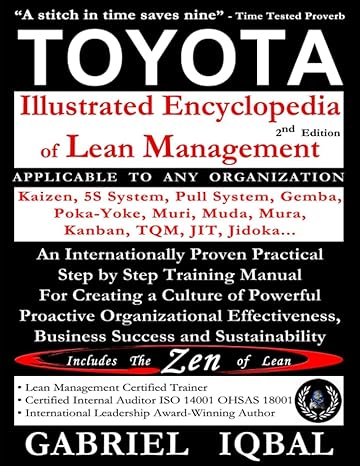 toyota illustrated encyclopedia of lean management 2nd edition gabriel iqbal 1519412894, 978-1519412898