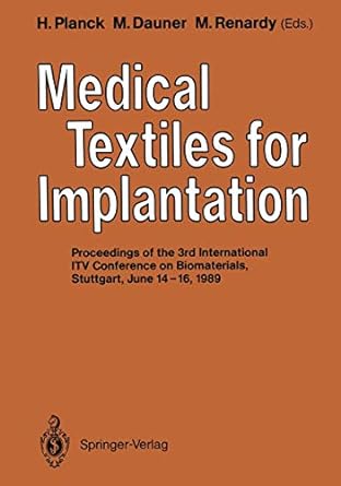 medical textiles for implantation proceedings of the 3rd international itv conference on biomaterials