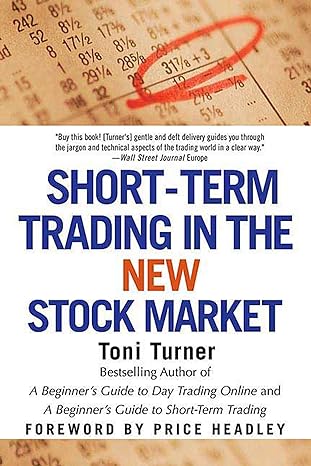 short term trading in the new stock market 1st edition toni turner 0312325703, 978-0312325701