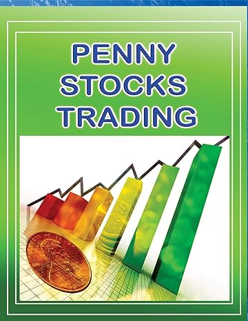 penny stock trading penny stock trading for beginners 1st edition priyank gala 1517565758