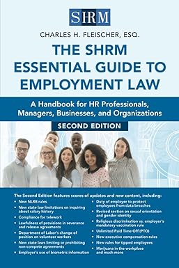 the shrm essential guide to employment law  a handbook for hr professionals managers businesses and