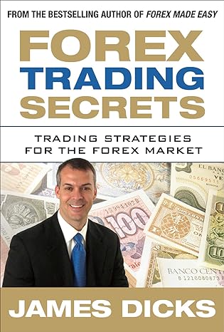 forex trading secrets trading strategies for the forex market 1st edition james dicks 007166422x,