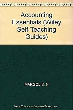 Accounting Essentials Wiley Self Teaching Guides