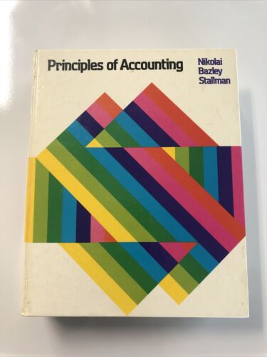 principles of accounting 1st edition john d. bazley, james c. stallman, loren a. nikolai 9780534010492,
