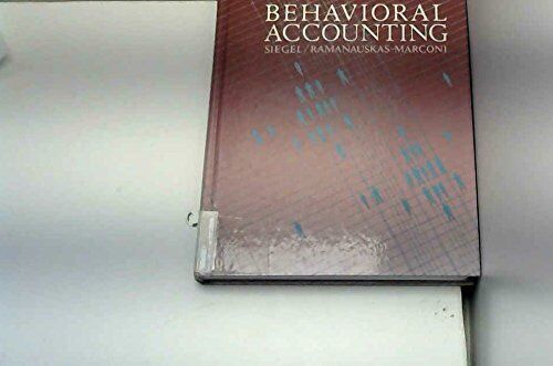 behavioral accounting 1st edition helene ramanauskas marconi, gary siegel 9780538016506, 0538016507