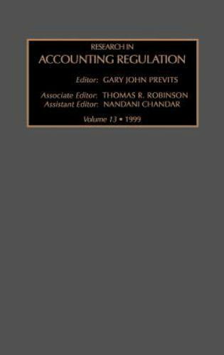 research in accounting regulation 1st edition gary previts 0762305207, 9780762305209